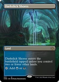 Darkslick Shores (Borderless) - Phyrexia: All Will Be One